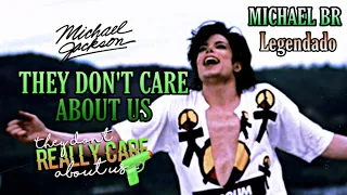 Michael Jackson - They Don't Care About Us (Tradução/Legendado PT BR) Michael BR