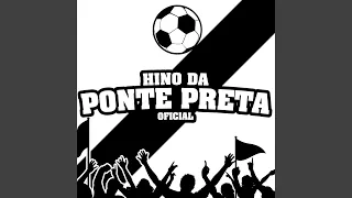 Hino da Ponte Preta (Oficial)