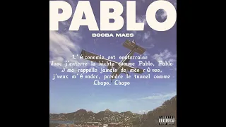 Booba ft Maes - Pablo ( lyrics)