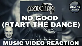 Retro music fan reacts to THE PRODIGY - NO GOOD (START THE DANCE) | Music Video | REACTION