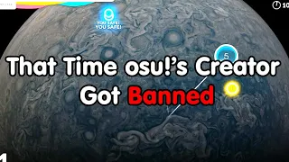 『osu!』That Time Peppy Got Banned