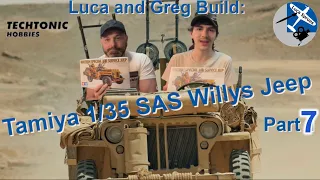 Building the Tamiya 1/35 SAS Jeep With Luca and Greg (Part 7 - The Finale)