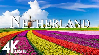 FLYING OVER NETHERLANDS (4K UHD) - Relaxing Music Along With Beautiful Nature Videos - 4K Video