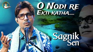 O Nadire Ekti Katha - Sagnik Sen (Tribute to Hemanta Mukherjee)