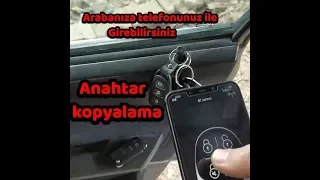 Araç kumanda kopyalama, telefon ile araba kapılarını açabilirsiniz