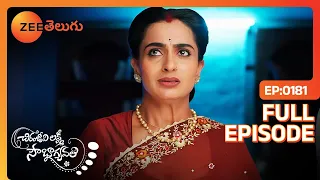 Mitra ఎక్కడా ? | Chiranjeevi Lakshmi Sowbhagyavati | Full Ep 181 | Zee Telugu | 07 Aug 2023