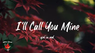 girl in red - I'll Call You Mine (Lyric video)