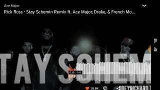 Rick Ross stay scheming remix feat ace major drake French Montana SoundCloud (audio)