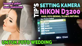 hasil foto bisa sebagus ini cara setting kamera nikon d3200 untuk foto wedding