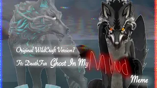 Ghost In My Mind | Original WildCraft Version? | Ft: DeathFur