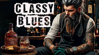 Classy Blues - Good Blues Music Everyday For You | mind relaxing songs for stress relief