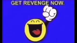 GET REVENGE NOW.