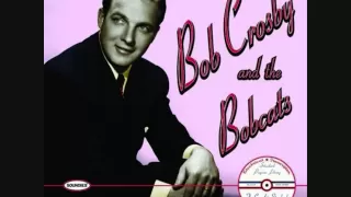 Bob Crosby and the Bobcats - Dear Hearts And Gentle People