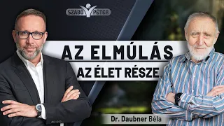 Az elmúlás az élet része - Dr. Daubner Béla és Szabó Péter beszélgetése