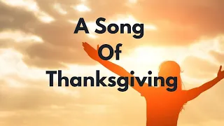 A Song of Thanksgiving