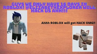 ROBLOX HAS 16 DAYS LEFT (WARNING)