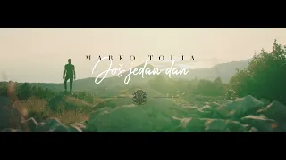 Marko Tolja - Još jedan dan