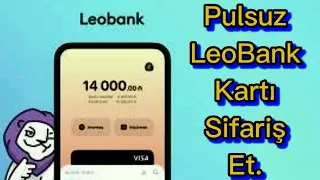 Banka GETMƏDƏN PULSUZ LeoBank kartı necə sifariş olunur / Pulsuz kart / LeoBank / PROGRAM TV.