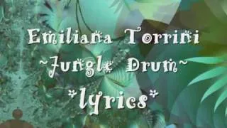 Emilíana Torrini ~Jungle Drum~   *lyrics*