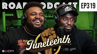 SHOWCASE & FLYGERIAN: How The Biggest Juneteenth Party Almost Didn’t Happen | R.O.A.D. #319