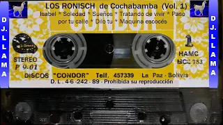 🇧🇴🇧🇷Grupo Los Ronisch De Cochabamba🎵🎵 Vol. 1 Lado A Cassette Original [DJ. LLAMA]