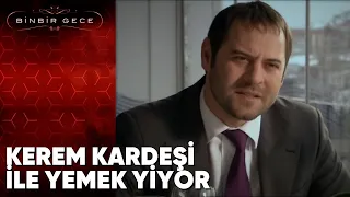 Kerem, Kardeşi ile Birlikte Yemek Yiyor! - Binbir Gece 53. Bölüm