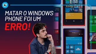 Matar o Windows Phone foi um ERRO da Microsoft (e o que Apple e Snapdragon tem a ver com isso)