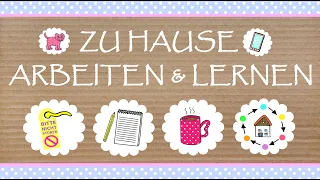 Deutsch B2: zu Hause Lernen & Home Office, Arbeiten ohne Ablenkung & Prokrastination / learn German