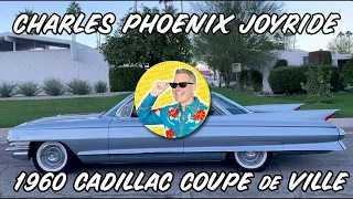 Charles Phoenix JOYRIDE - 1961 Cadillac Coupe DeVille