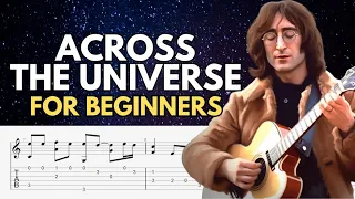 Easy Across the Universe Fingerstyle Tab | The Beatles | Beginner-Friendly Tab
