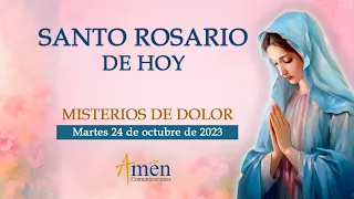 Santo Rosario de hoy Martes 24 de octubre de 2023 l Misterios de Dolor l Padre Carlos Yepes