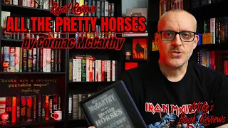 Rapid Reviews: All The Pretty Horses (Border Trilogy #1) by Cormac McCarthy