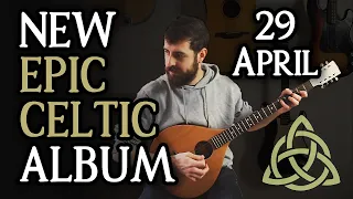 New Epic Celtic Album coming: Tales of Olden