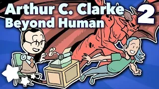 Arthur C. Clarke - Beyond Human - Extra Sci Fi - Part 2