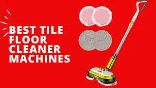 ✅ Top 5 Best Tile Floor Cleaner Machines To Remove Dirt