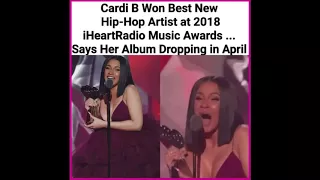 Cardi B Was The Queen of the IHeartRadio Music Awards