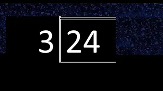 Dividir 24 entre 3 , division exacta . Como se dividen 2 numeros