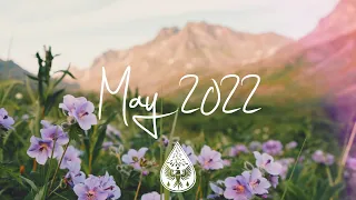 Indie/Rock/Alternative Compilation - May 2022 (2-Hour Playlist)