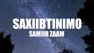 Samiir zaam - saaxiibtinima igu wayne (Lyrics)