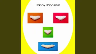 Happy Happiness (Instrumental Piano) - Joyful Uplifting Music