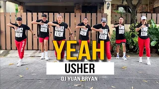 YEAH - USHER | DJ YUAN BRYAN | DANCE TREND | DANCE WORKOUT | KINGZ KREW