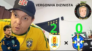 REACT RUSSO VASCAÍNO - URUGUAI 2 X 0 BRASIL / A VERGONHA TEM NOME FERNANDO DINIZ!!!!