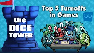 Our Top 5 Turnoffs in Games - Gencon 2022