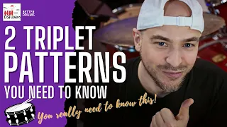 2 Triplet Patterns You Need To Know - Better Drums - Drum Lesson #131