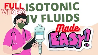 Isotonic IV Solutions (Made Easy)