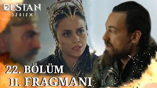 Destan 22. Bölüm 2. Fragmanı | İtbarakları Gök Ordaya musallat eden Kaya oğlundur