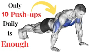 See How 10 Push-Ups Can Transform Your Body! #WellnessChronicles