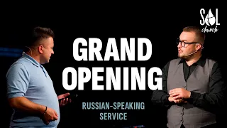 October 15, 2023 | Grand Opening | Russian-speaking Service