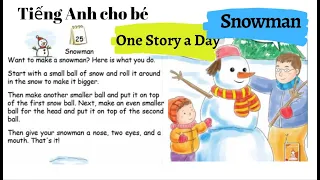 One Story A Day | Snowman  - Tiếng Anh cho trẻ em - Kể chuyện tiếng Anh