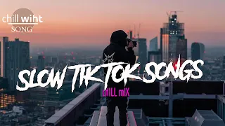 Better Mood ~ Tiktok songs playlist that is actually good ~ Chillvibes 🎵